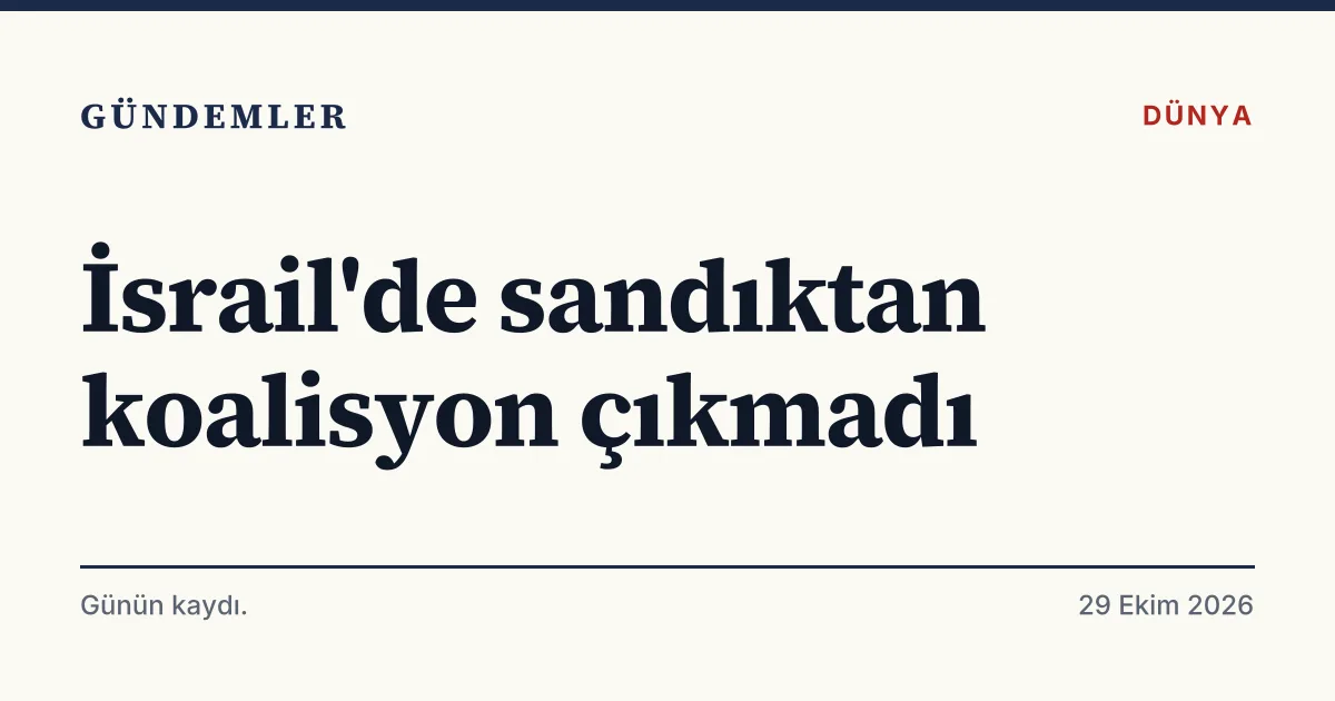 İsrail seçim sonuçlarını ve blokların sandalye sayısını özetleyen tipografik kart