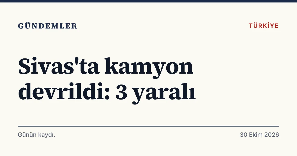 Sivas Gürün'de devrilen patates yüklü kamyon kazasını anlatan tipografik haber kartı